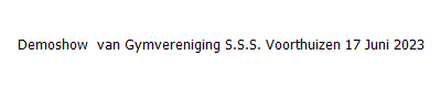 Demoshow  van Gymvereniging S.S.S. Voorthuizen 17 Juni 2023