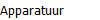 Apparatuur
